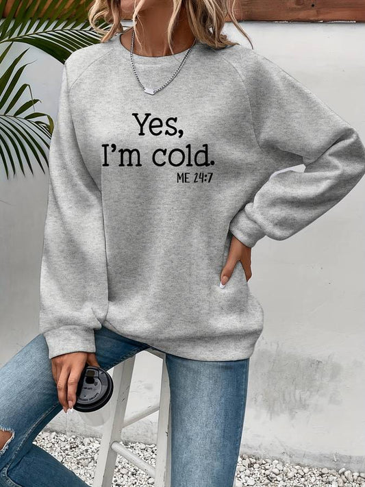 Ulyra | Damen Pullover mit "Yes, I'm cold." Print – Kuschelig und warm